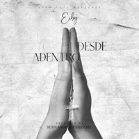 Desde Adentro - Single - Eiby