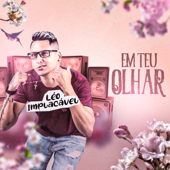 Em Teu Olhar (Homenagem ao Mc Daleste) - Léo Implacável, GSJ Rec & Riicknobeat