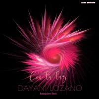 Con Tu Luz - Single - Dayani Lozano