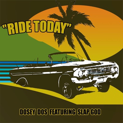 Ride Today (feat. Slap God) - Single
