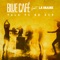 Talk To Me Now (feat. La Graine) - Blue Cafe lyrics