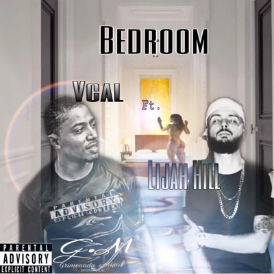 Bedroom (feat. Lijah Hill) - Single