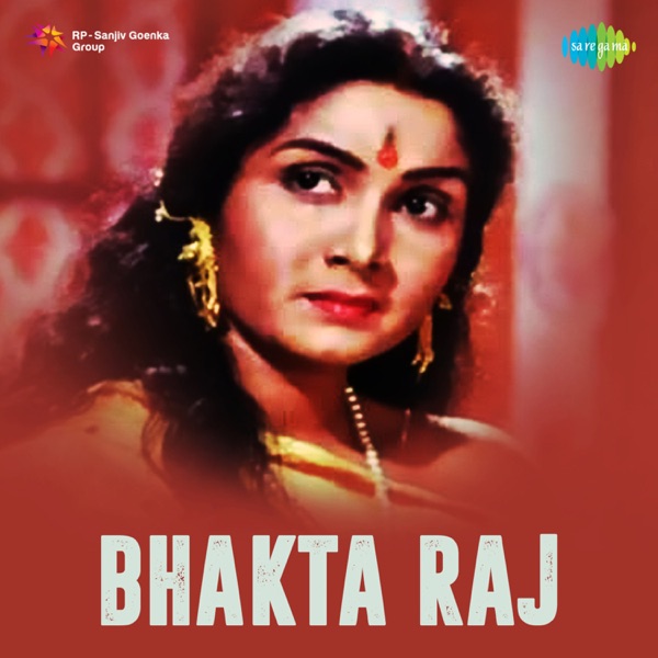 Bhakta Raj (Original Motion Picture Soundtrack)