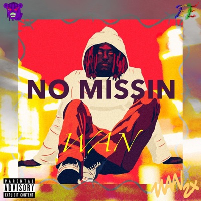 No Missin' - Single
