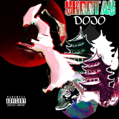 Shoota's Dojo - Single