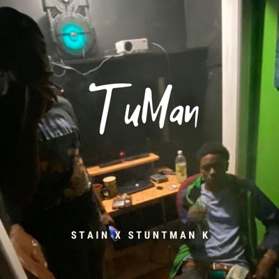 TuMan (feat. Stuntman K) - Single