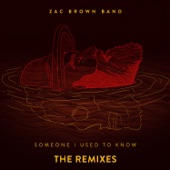 Someone I Used to Know (The Remixes) - EP artwork