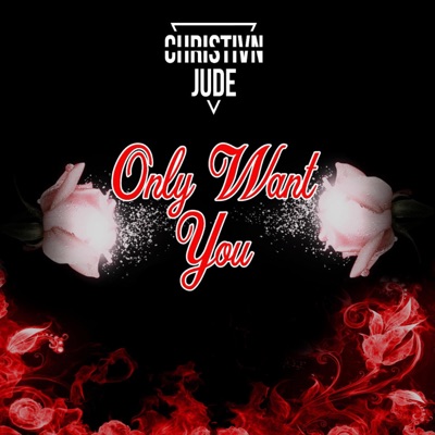 Only Want You - Single