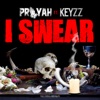 I Swear (feat. Keyzz) - Single