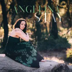 Stay - Single - Angelina Stay - Single - Angelina