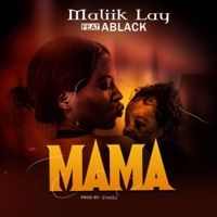 MaMa (feat. Maliik_lay) - Single - Ablack