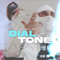 Dial Tone - Single - JAAD & Dicc