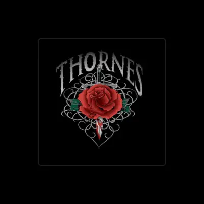 Listen to Thornes, watch music videos, read bio, see tour dates & more!