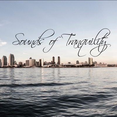 Sounds of Tranquility