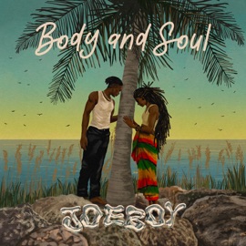Body & Soul Joeboy