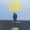 Loun Bang - Single