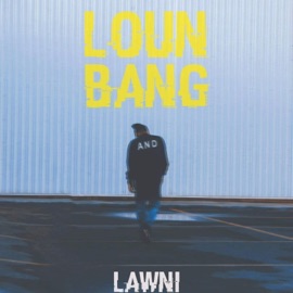 Loun Bang LOUN