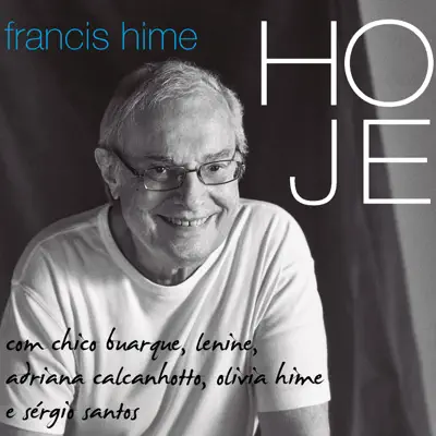 Hoje - Francis Hime