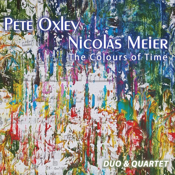 The Colours of Time: Duo & Quartet