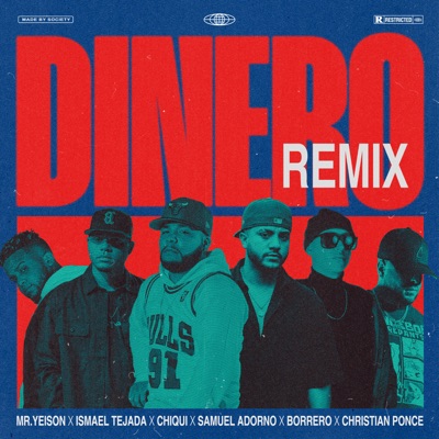 Dinero (Remix) [feat. Samuel Adorno, Ismael Tejada & Borrero] - Single