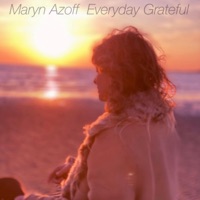 Everyday Grateful (feat. Cura Cura & Tribe of Love) - Single by Maryn Azoff on Apple Music