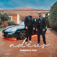 Adeus (feat. Suel) - Single - Robinho