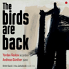 The Birds Are Back (Live) - Andreas Gunther & Yordan Kostov