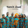 Turn It Around - Dr Paul Enenche Family