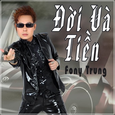 Đời Và Tiền - EP