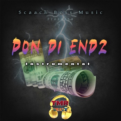 Pon Di Endz (Instrumental) - Single