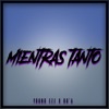 Mientras Tanto - Single