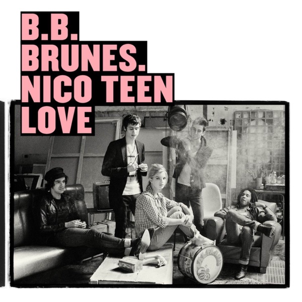 Nico Teen Love (Edition Deluxe) - BB Brunes