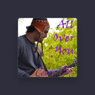 Listen to Conor Choi, watch music videos, read bio, see tour dates & more!