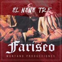 Fariseo - Single - El Nene TRF