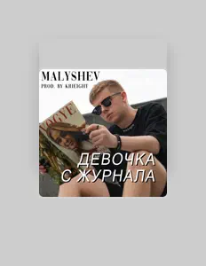 Escucha a MALYSHEV, mira videos musicales, lee su biografía, consulta las fechas de las gira y más.