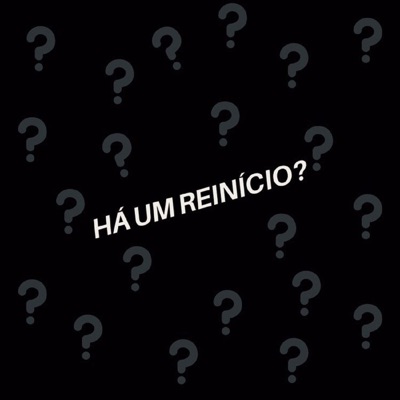 Há um Reinício? - Single