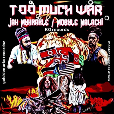 Too Much War - Single
