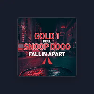 Listen to Gold 1, watch music videos, read bio, see tour dates & more!