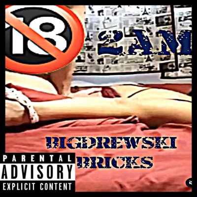 2am (feat. Bricks) - Single