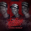 Chora Favela - Single