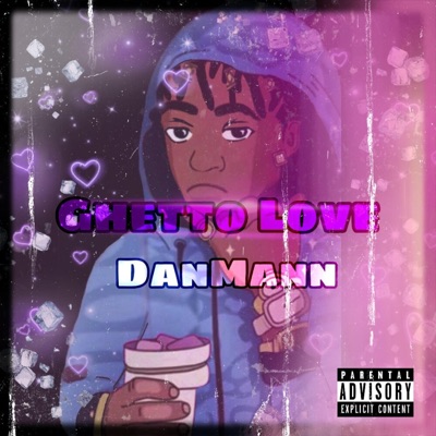 Ghetto Love - Single