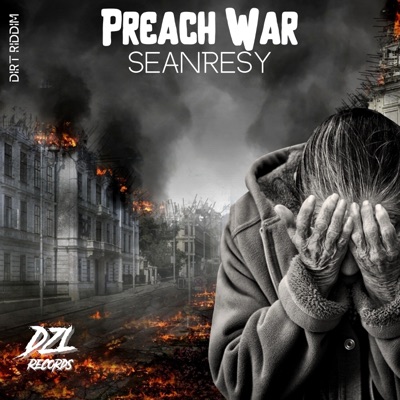 Preach War (Dirt Riddim) - Single