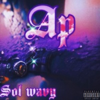 Ap (Sped up) - Single - Sol Wavy