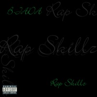 Rap Skillz - B-Jada