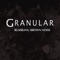 Rumbling Brown Noise - Static Low Note - Granular lyrics