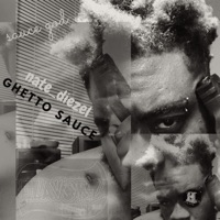 Ghetto Sauce - EP - Nate Diezel