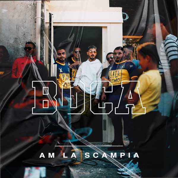 Boca - Single - AM La Scampia