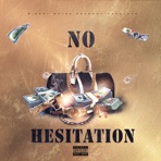 No Hesitation - Single