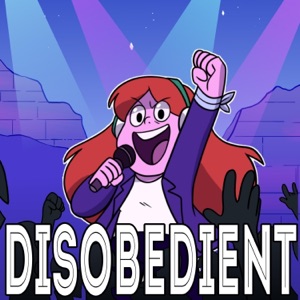 Disobedient (feat. Cyrilthewolf) - Single