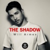 Will Armex - The Shadow